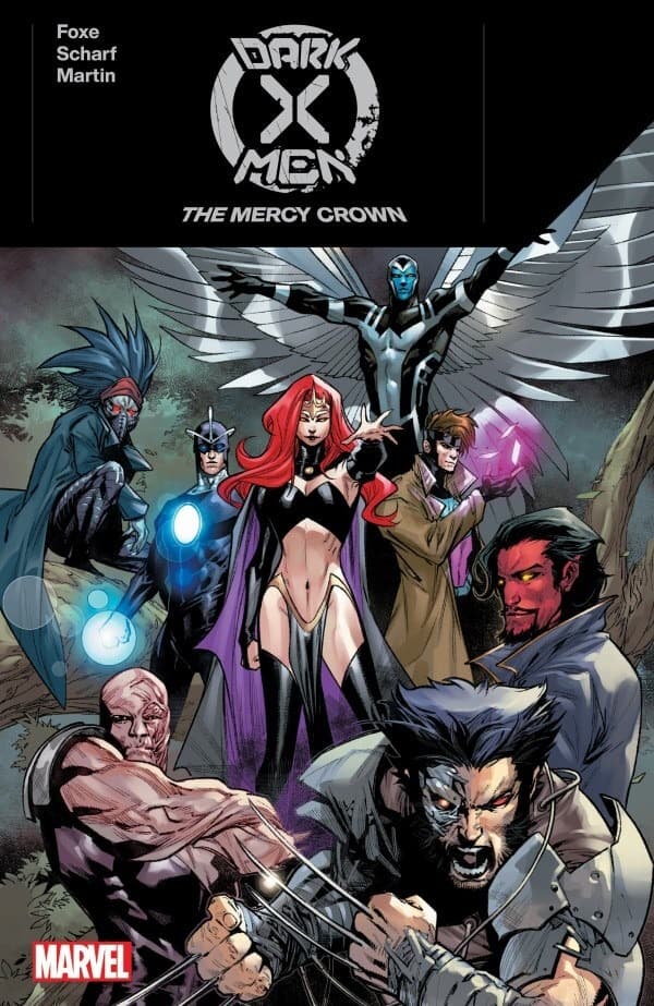 Dark X-Men: The Mercy Crown 1