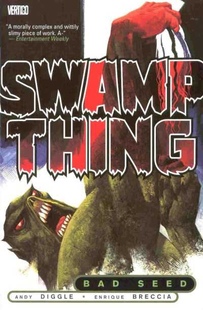 Swamp Thing: Bad Seed 1